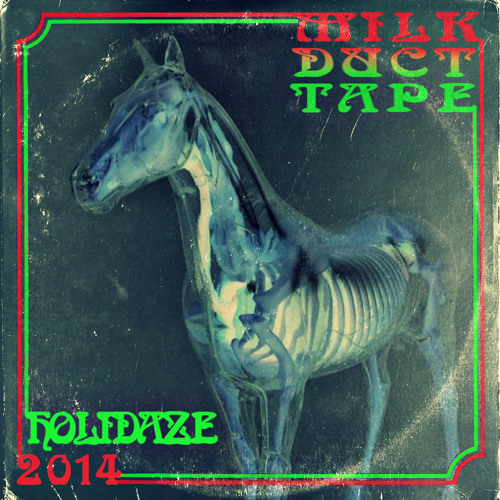 Stream 02 Milk Duck Tape Sliver by Milk Duct Tape Listen online
