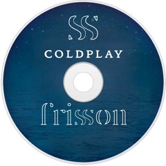 Coldplay - Yellow (Frisson Remix)