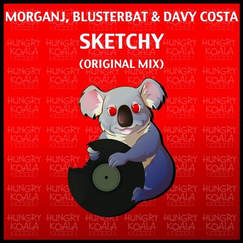 MorganJ, Blusterbat & Davy Costa - Sketchy (Original Mix) Top 10 Beatport Minimal Chart