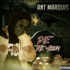 Ant Marquis - How Does It Feel (Die The Album Leak)