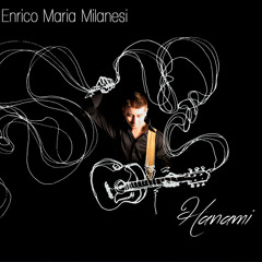 Enrico Maria Milanesi-C’era una volta il West, Giù la testa* (E. Morricone)