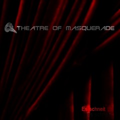Theatre of Masquerade - Es schneit (Demo)