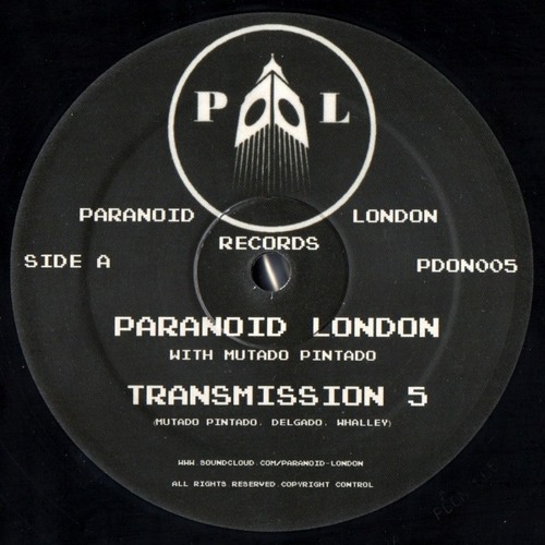 Paranoid London - Transmission 5