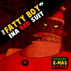 See the Fatty Boy in a Red Suit Vocal