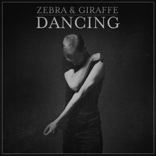 Zebra & Giraffe - Dancing (Pascal & Pearce Radio Edit) FREE DOWNLOAD