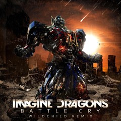 Imagine Dragons - Battle Cry (Remix)