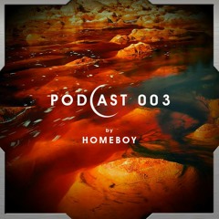 Othercide Podcast 003 - Homeboy