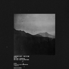 lawrence kurt_part of me (original mix)