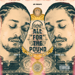 05. Coinz - All For The Pound Ft NMS & Batz