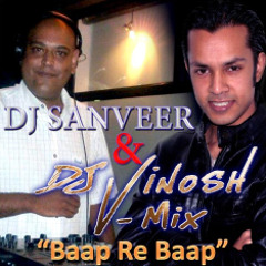 Baap Re Baap - Dj Vinosh Dj Sanveer