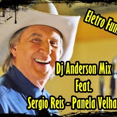 Dj Anderson Mix Feat. Sergio Reis - Panela Velha (2015)