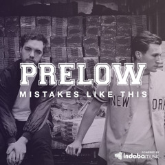 Prelow - Mistakes Like This (Fracionado Remix)
