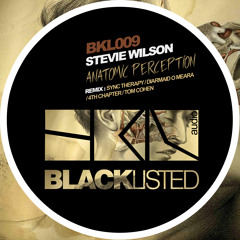 Stevie Wilson_Anatomic Perception EP Sync Therapy, Diarmaid O Meara, 4th Chapter, Tom Cohen Remix