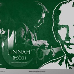 Jinnah by Soch | Reprise Version | Punjabi Song 2014