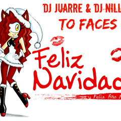DJ JUARRE & DJ NILLOS - TO FACES (GORA ERREBOTEA MIX)