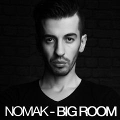 Nomak - Big Room(preview)