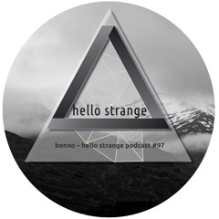 benno – hello strange podcast #97