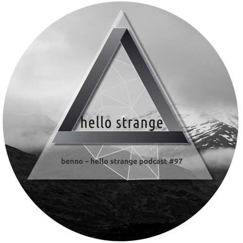 benno – hello strange podcast #97