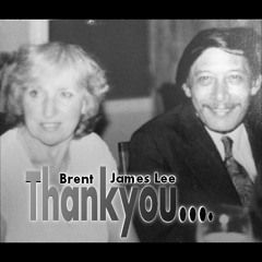 ThankYou (Original) Brent James Lee