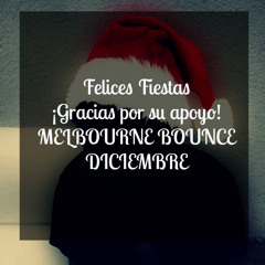 MELBOURNE BOUNCE - DICIEMBRE