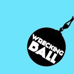 Wanted Bass - Wrecking Ball(PROMO)