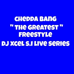 CHEDDA BANG - THE GREAT FREESTYLE
