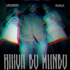 Mescla part. Lacuca288 - Raiva Do Mundo (Prod.BolaCrew/ChrisBeats)