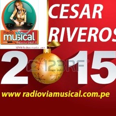 MIX CESAR RIVEROS"  RADIOVIAMUSICAL-POTENCIA TOTAL