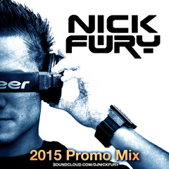 NICK FURY 2015 PROMO MIX