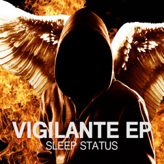 Sleep Status Feat. Charlotte Haining - Vigilante (Vocal Mix)