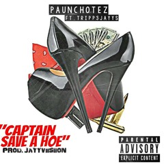 Captain Save A Hoe ft. Tripp3Jayys  (Prod. JayyViisiion)