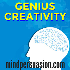 Genius Creativity - Problem Solving Madness - Think WAY Outside The Box