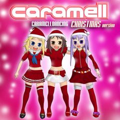 Caramelldancing (Christmas Version)