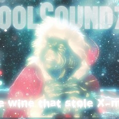 The Wine That Stole X - Mas