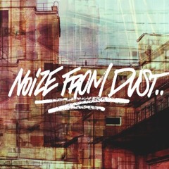 Noize From Dust Feat. Te - Tris &amp; Pogz - Zanim Powiesz (audio)