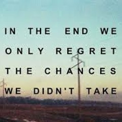 No Regrets