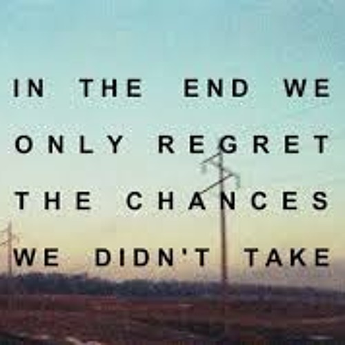 No Regrets