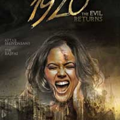 1920 evil returns Apnaa Mujhe Tu Lagaa