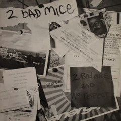 2 Bad Mice - 2 Bad Mice (TR20 ReEdit)