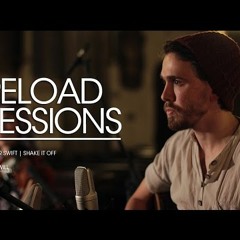 Jesse Will - Shake It Off (Taylor Swift Cover)[Reload Session]