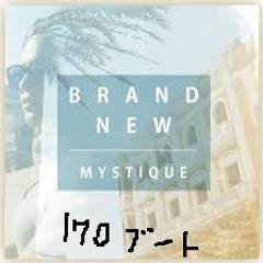 {FREE DOWNLOAD}Mystique - Brand New(170 Bootleg)