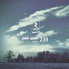 Platz für Tanz Podcast 239 by Johny Adroit (December 2014)