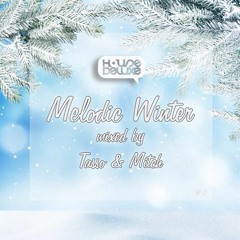 TASSO&MITCH - WINTER MELODIC CLUB MIX [FREE DOWNLOAD]
