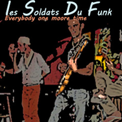 Everybody  Soldats Du Funk