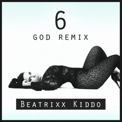 Kiddo - 6 God Remix