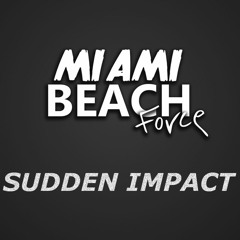 Sudden Impact (Out now on spotify)