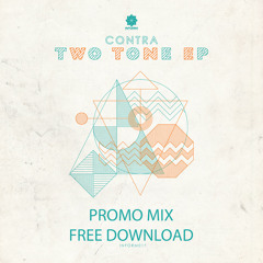 Inform Mix #13 - Contra 'Two Tone EP' Promo