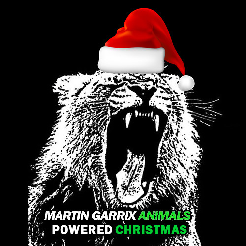 Martin Garrix - Animals (Powered Christmas Remix)[FREE DOWNLOAD CLICK BUY]