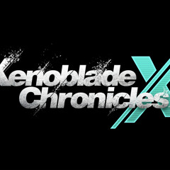 Xenoblade Chronicles X New Song (Xenoblade Chronicles X OST)