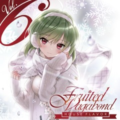 Fruited Vagabond vol.6 DEMO